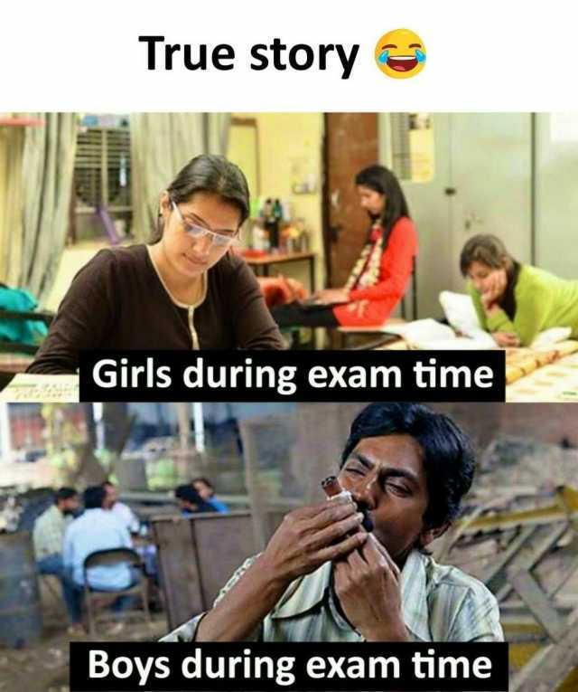 true-story-girls-during-exam-time-boys-during-exam-time-V6SH8.jpg